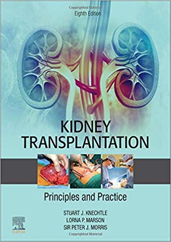 Kidney Transplantation - Principles and Practice 2020 - داخلی کلیه